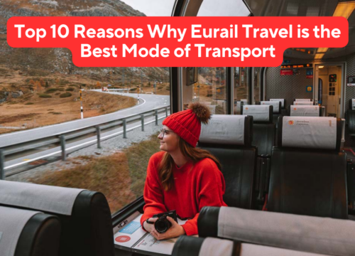 Eurail Travel Packages Qatar: Top 10 Reasons Why Eurail Travel is the Best Mode of Transport – Book Your Journey Today!